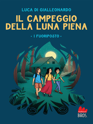 cover image of Il campeggio della luna piena